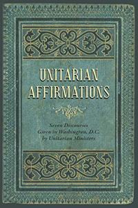 Unitarian Affirmations