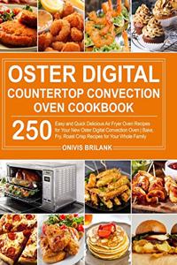 Oster Digital Countertop Convection Oven Cookbook