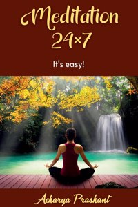 Meditation 24x7