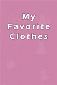 My Favorite Clothes