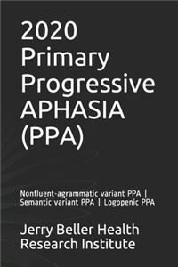 Primary Progressive Aphasia (PPA)