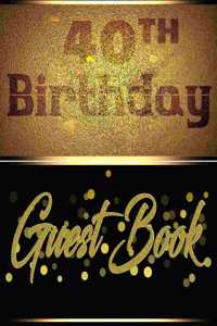40TH Birthday Guest Book