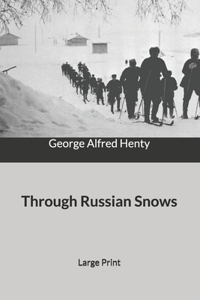 Through Russian Snows