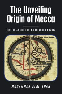 Unveiling Origin of Mecca