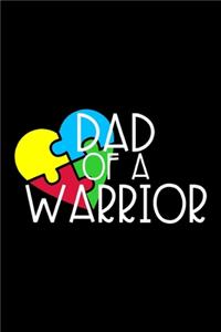 Dad of a Warrior