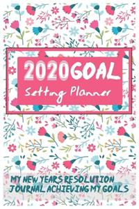 2020 Goal Setting Planner My New Year Resolution Journal