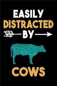 Easily Distracted By Cows Journal