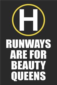 Runways Are For Beauty Queens