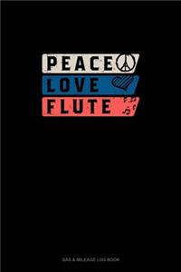 Peace Love Flute