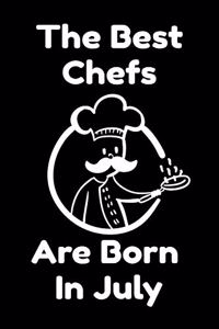 The Best Chefs Are Born In July