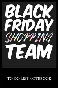 Black Friday Shopping Team