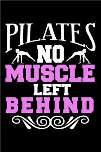 Pilates No Muscle Left Behind