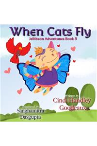 When Cats Fly