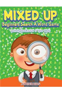 Mixed Up - Beginners Search A Word Game