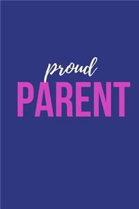 Proud Parent