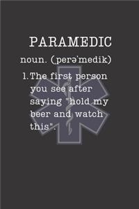 Paramedic: Paramedic Gifts - A Small Lined Journal Or Notebook For EMTs