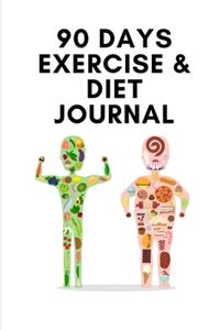 90 Days Exercise & Diet Journal