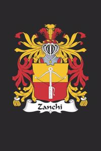 Zanchi: Zanchi Coat of Arms and Family Crest Notebook Journal (6 x 9 - 100 pages)