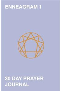 Enneagram 1 - 30 Day Prayer Journal