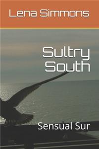 Sultry South
