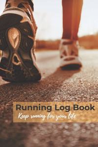 Running Log Book, keep running for your life