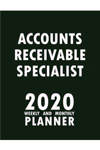 Accounts Receivable Specialist 2020 Weekly and Monthly Planner