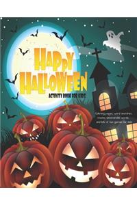 Happy Halloween Activity Book For Kids!