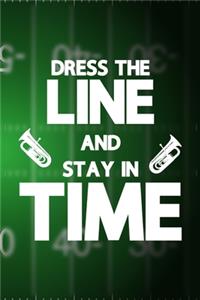 Dress The Line And Stay In Time