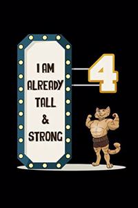 I Am Already Tall & Strong