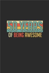 50 Years Of Being Awesome