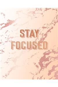 Stay Focused