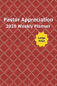 Pastor Appreciation 2020 Weekly Planner