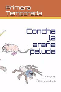 Concha la araña peluda