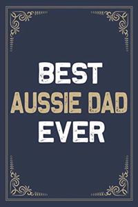 Best Aussie Dad Ever