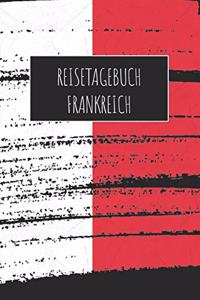 Reisetagebuch Frankreich