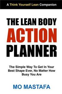 The Lean Body Action Planner