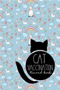 Cat Vaccination Record Book: Feline Vaccine Records, Vaccine Log Book, Vaccination Register, Vaccine Booklet, Cute Unicorns Cover