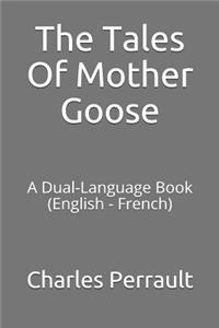 The Tales of Mother Goose