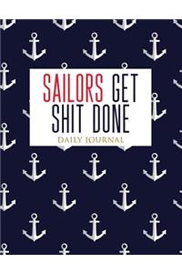 Sailors Get Shit Done Daily Journal