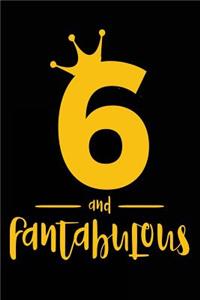 6 And Fantabulous