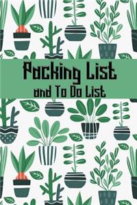 Packing List and To Do List