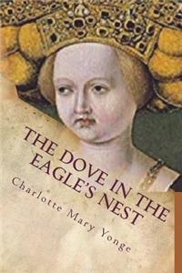 The Dove In The Eagle's Nest