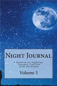 Night Journal Vol 3