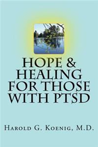 Hope & Healing for Those with PTSD