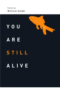 You Are Still Alive