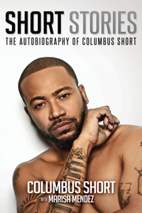 Short Stories: The Autobiography of Columbus Short: The Autobiography of Columbus Short