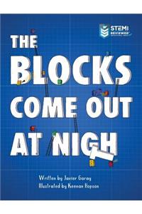 Blocks Come Out at Night