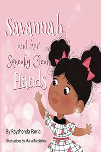 Savannah and her Squeaky Clean Hands
