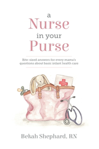 Nurse in Your Purse