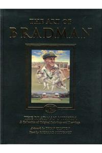 The Art of Bradman: The Bradman Museum, a Collection of Original Paintings and Drawings